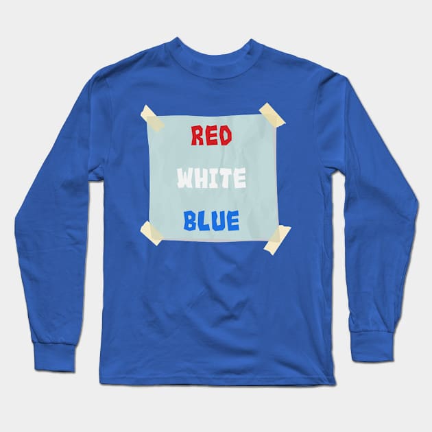 Red White and Blue Long Sleeve T-Shirt by Kugy's blessing